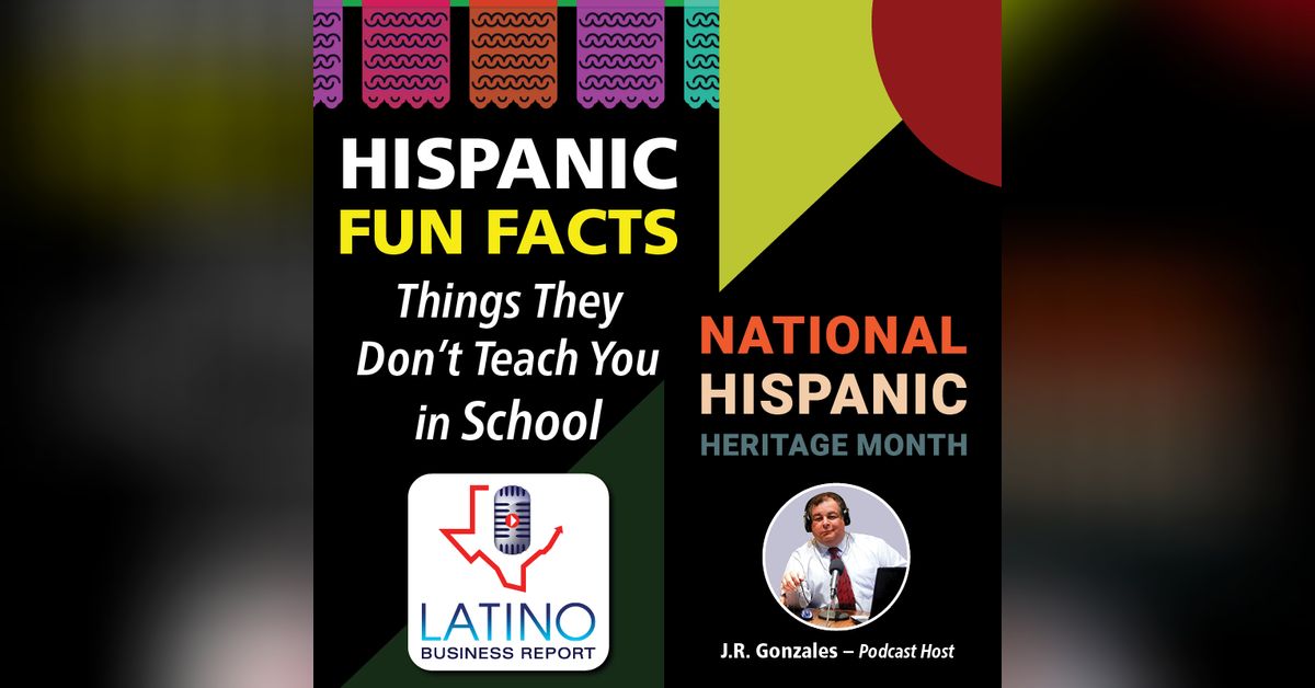 Hispanic Fun Facts Things They Don‘t Teach You in School Latino