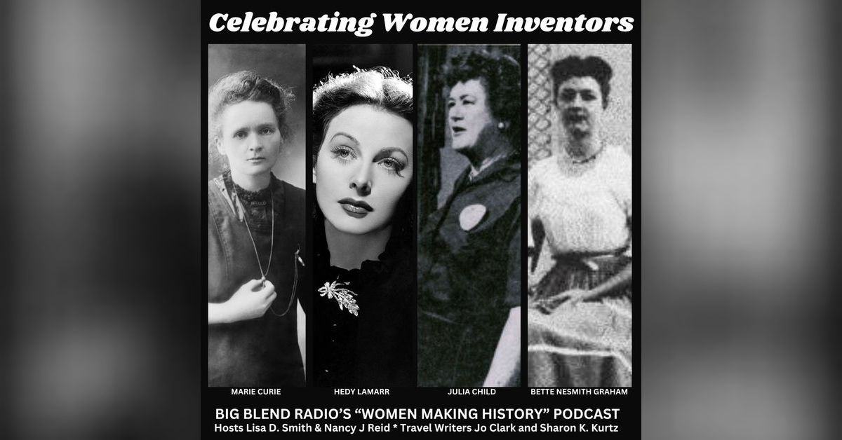 Womes Inventions Noteworthy Women Inventors in History | Big Blend Radio