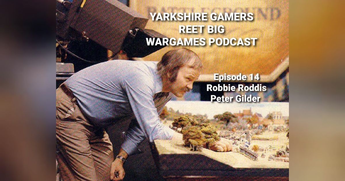Episode 14 - Robbie Roddis - The Borgias and Peter Gilder | Yarkshire ...