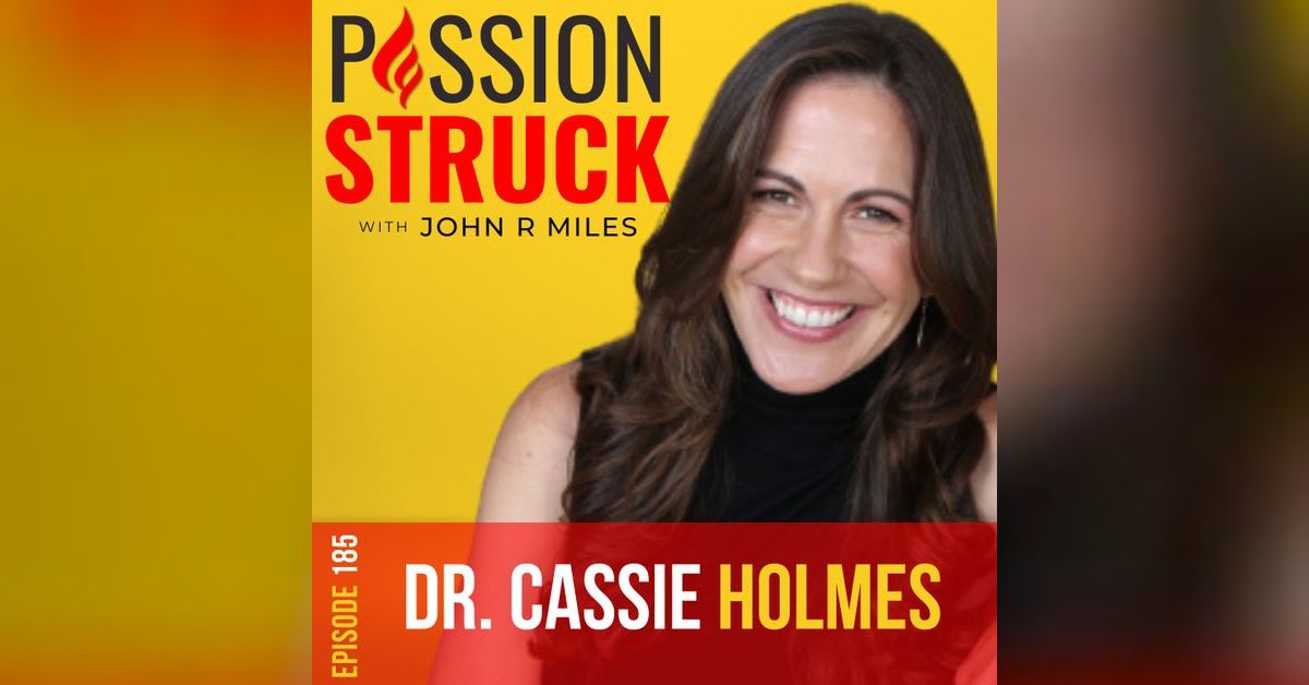 Dr. Cassie Holmes on Happier Hour Being Intentional about What Matters