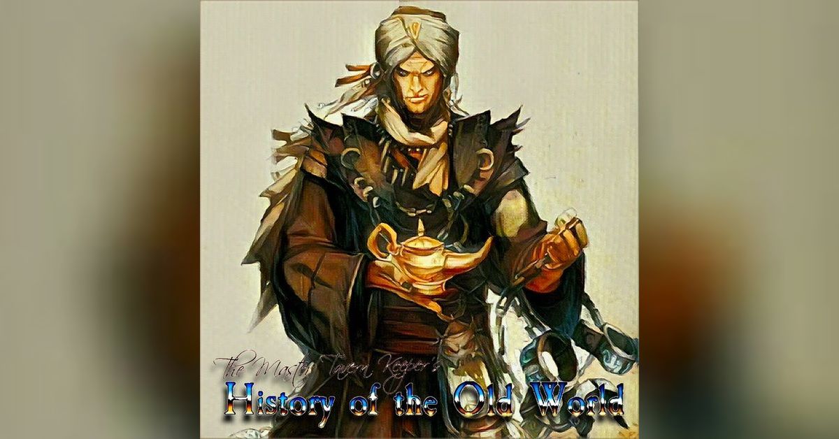 The Master Tavern Keeper’s History of the Old World Podcast - The ...