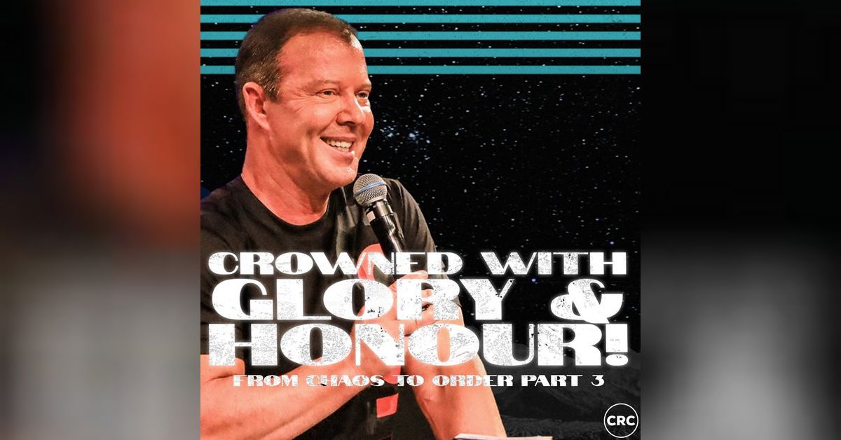 Pastor At Boshoff - Crowned With Glory and Honor | CRC - Pastor At Boshoff