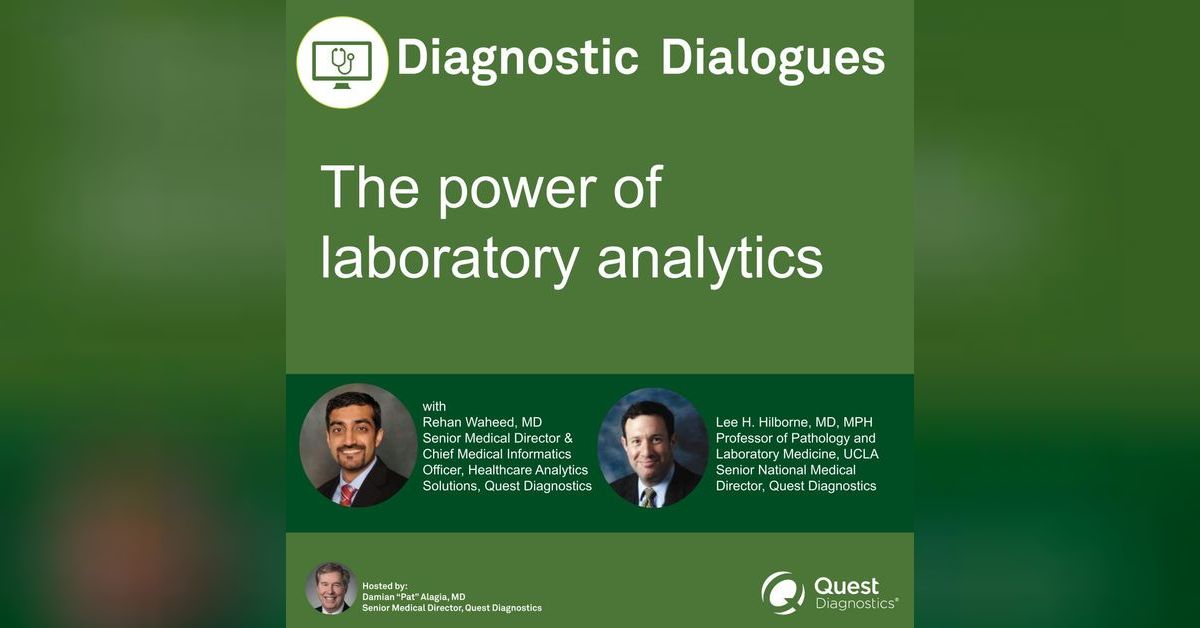 The power of laboratory analytics Diagnostics Dialogues