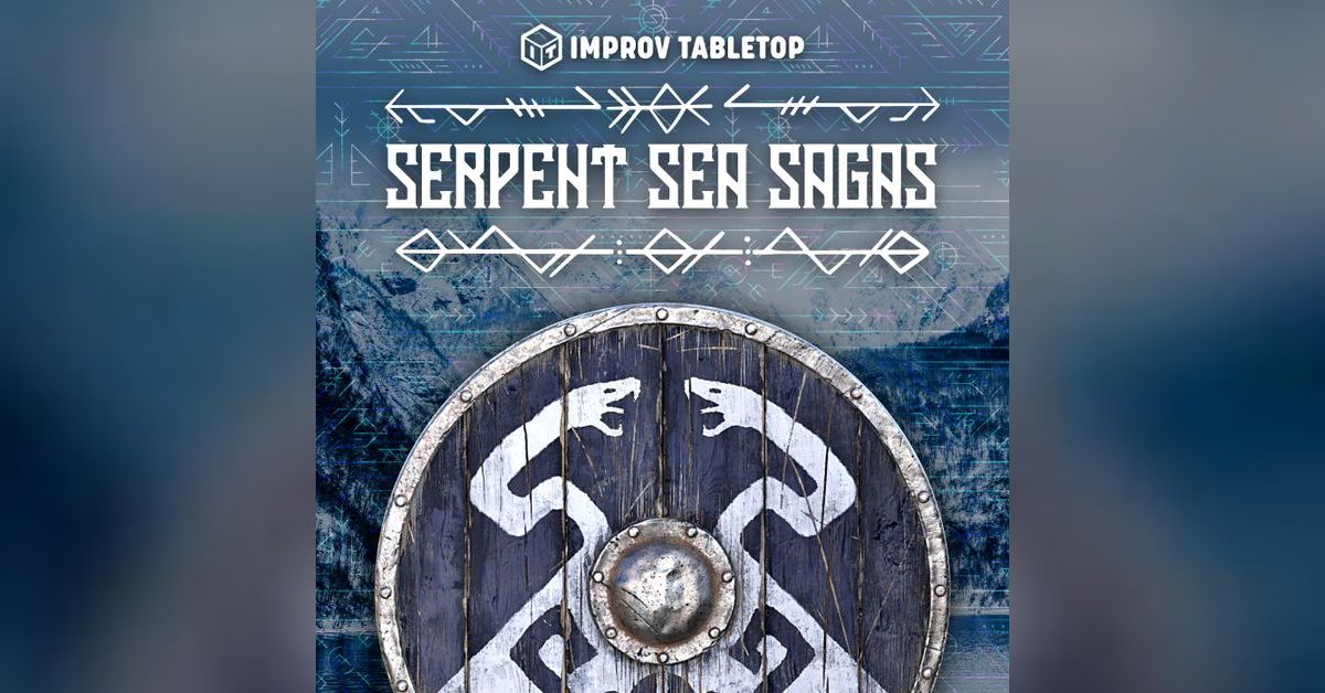 [PREVIEW] Serpent Sea Sagas Ep.1.1 | Improv Tabletop