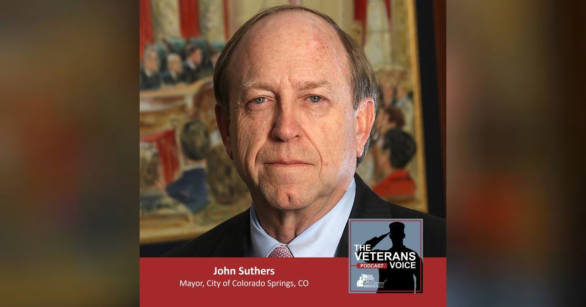 A Conversation with Colorado Springs Mayor John Suthers The Veterans