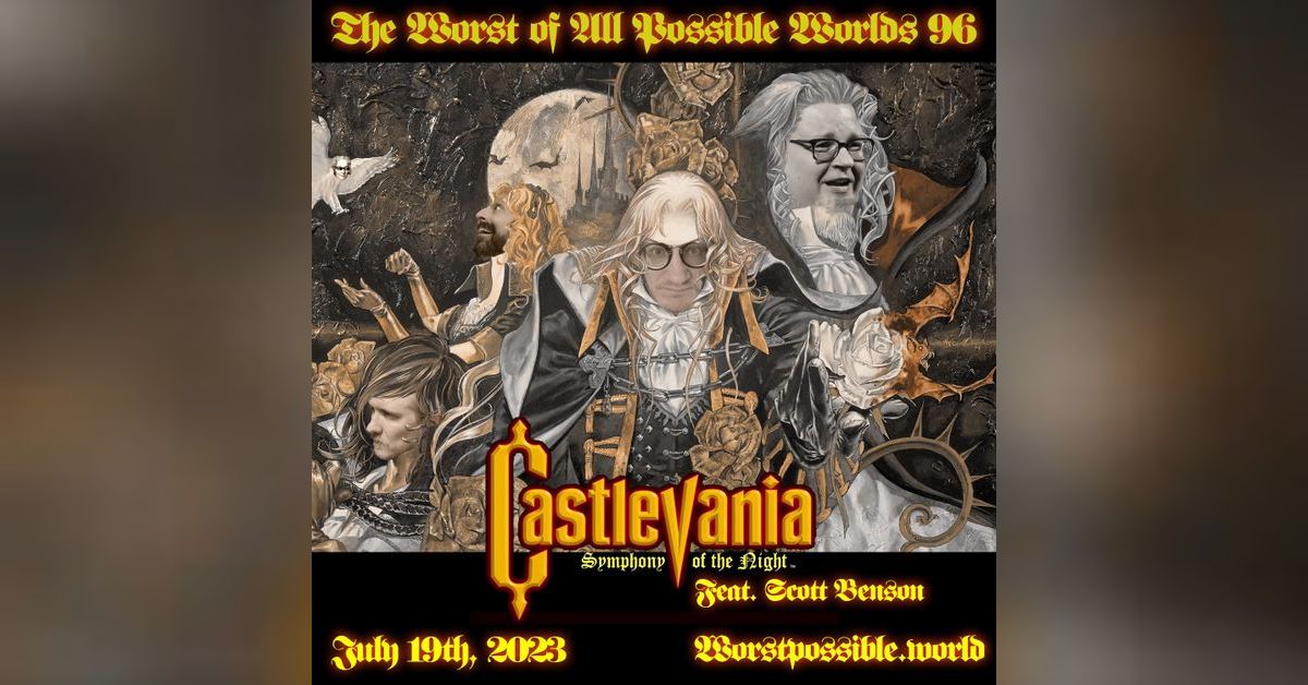 96 - Castlevania: Symphony of the Night (feat. Scott Benson) | The