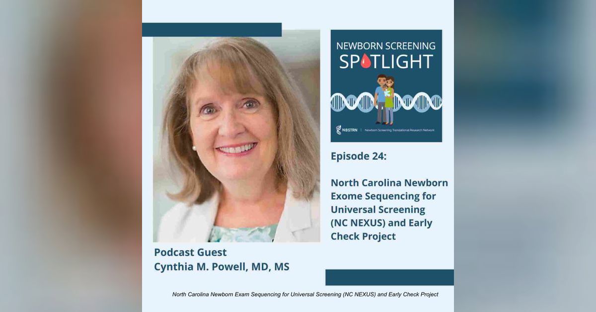 North Carolina Newborn Exome Sequencing for Universal Screening (NC ...