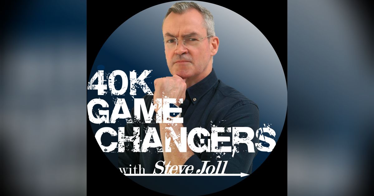 40k Game Changers Ep 1 Tabletop Tactics Superstar Lawrence Baker