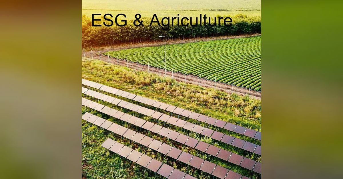 ESG & Agriculture AFRICA Changing the Narrative