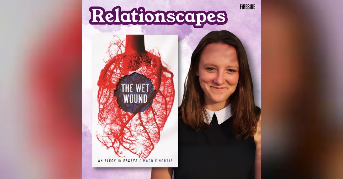 Dead Dads Club (with Maddie Norris) | Relationscapes: Exploring How We ...