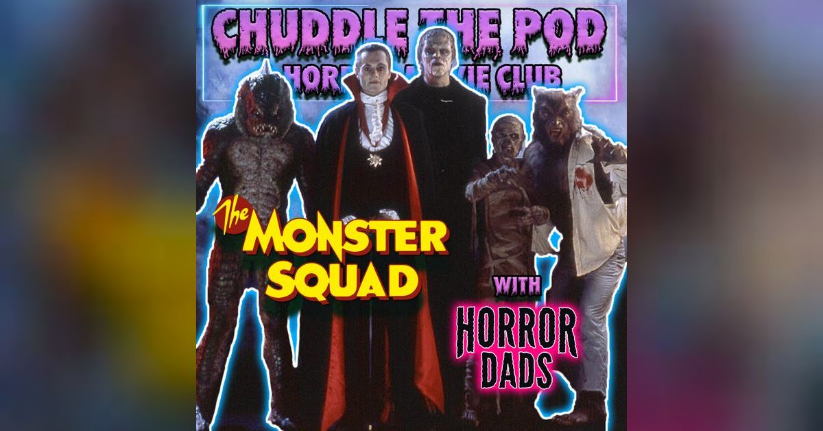 The Monster Squad (1987) w/ Horror Dads | Students of Horror: Movie Banter