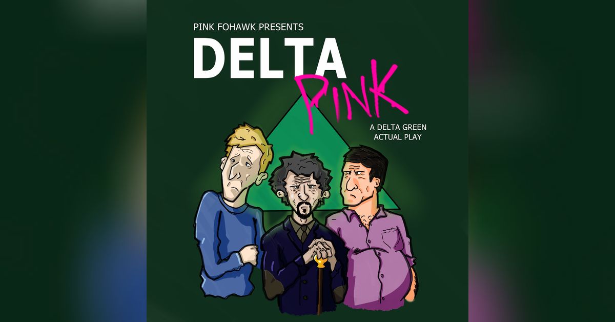 DELTA PINK: Ep 1 - 