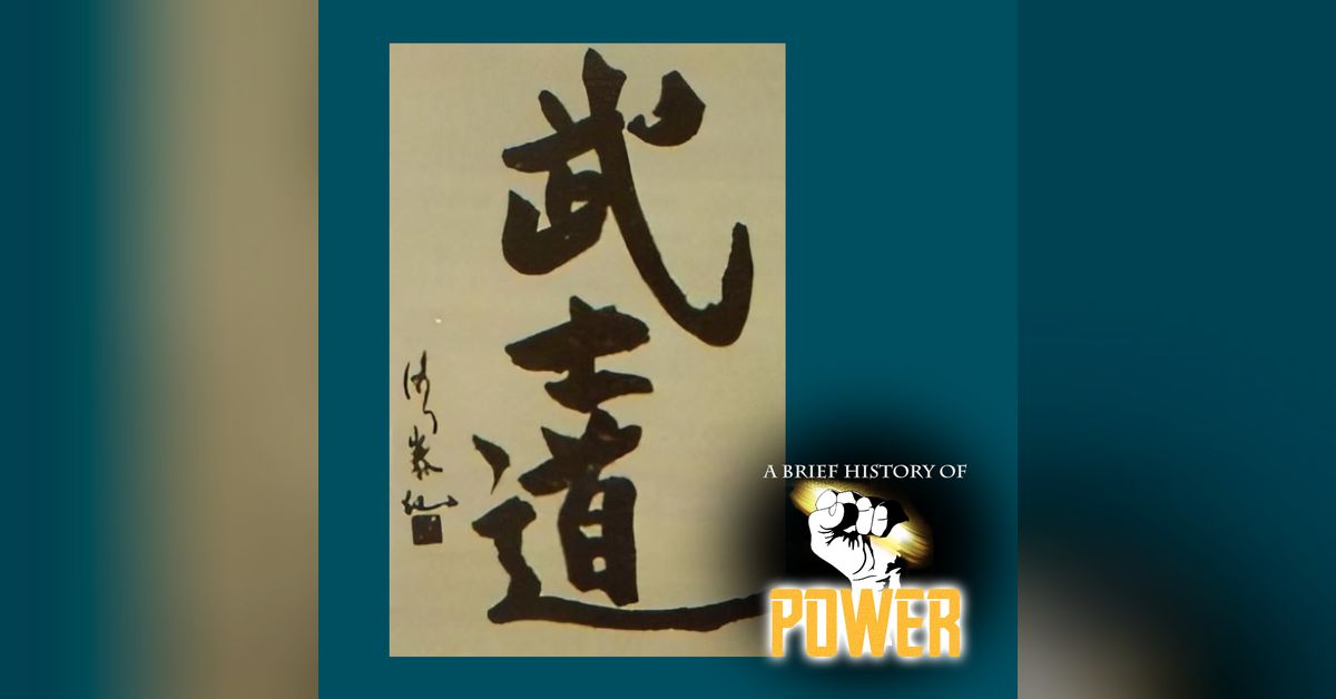 Brief#37 Bushido: The Soul of Japan | A Brief History of Power