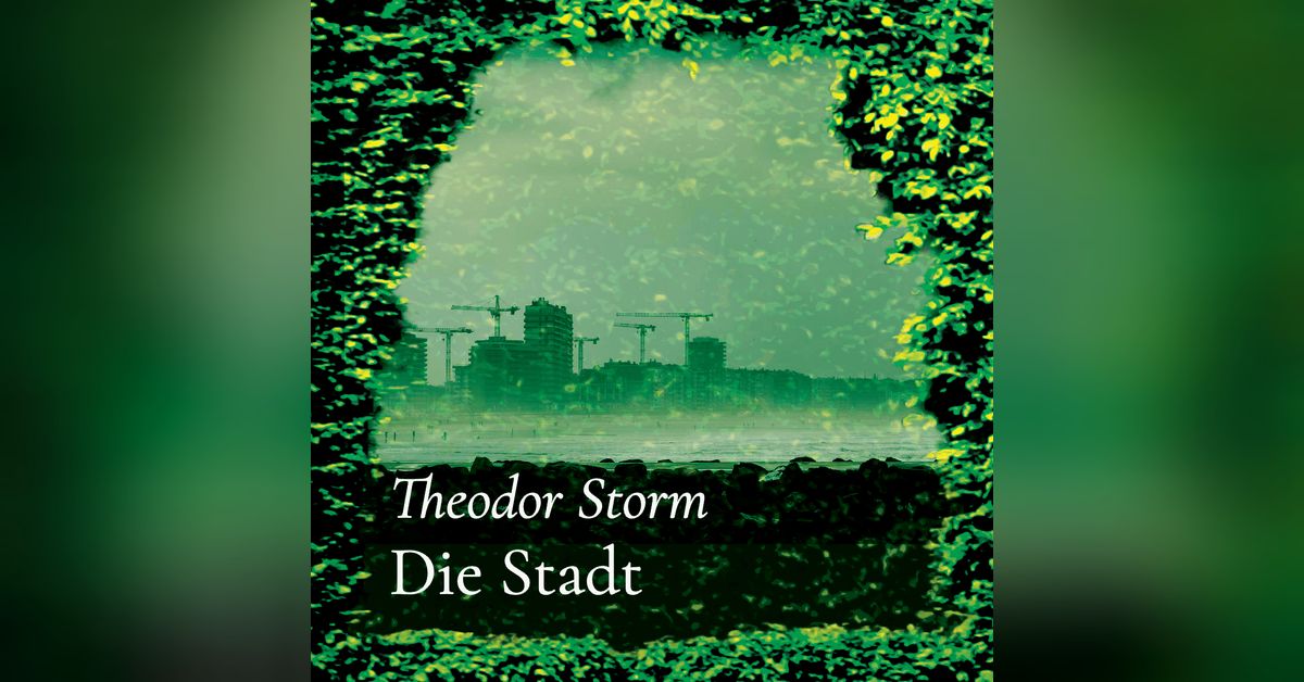 Die Stadt Von Theodor Storm