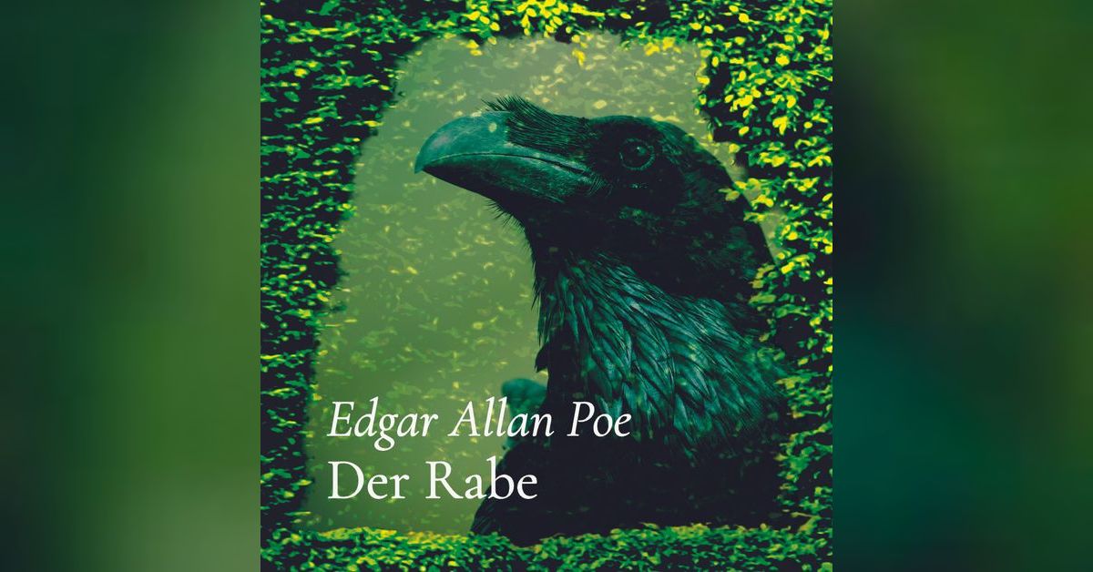 Edgar Allan Poe Der Rabe Text Der Rabe – Edgar Allan Poe | Poesiehecke