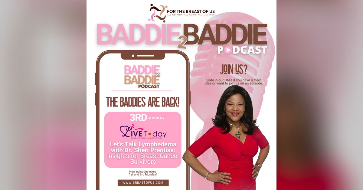 Let's Talk Lymphedema with Dr. Sheri Prentiss: Insights for Breast ...