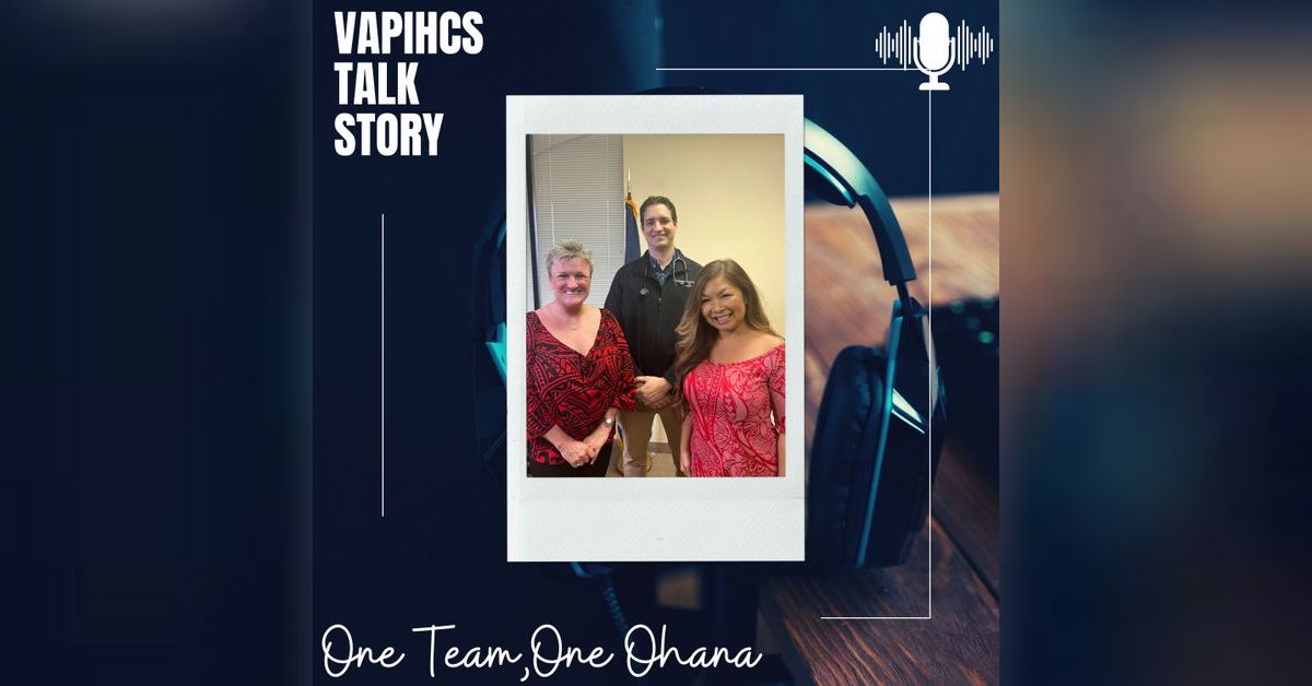 Amy Rolf Vapihcs VAPIHCS TALK STORY Podcast - VAPIHCS Talk Story Primary Care | Free ...