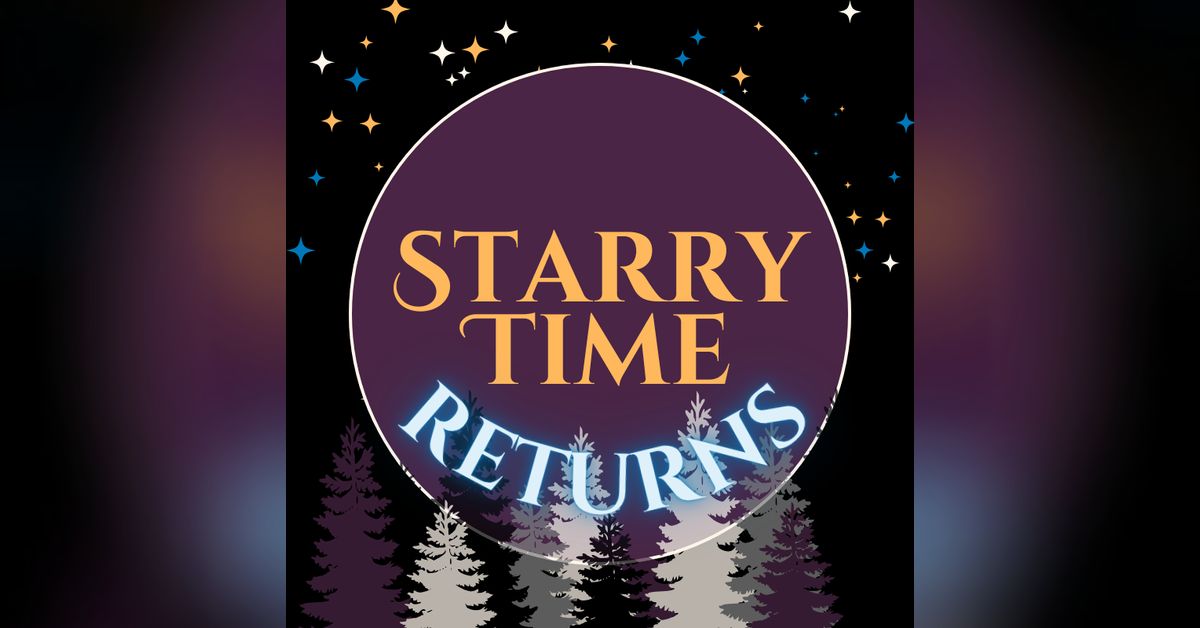 Starry Time Returns Trailer | Starry Time