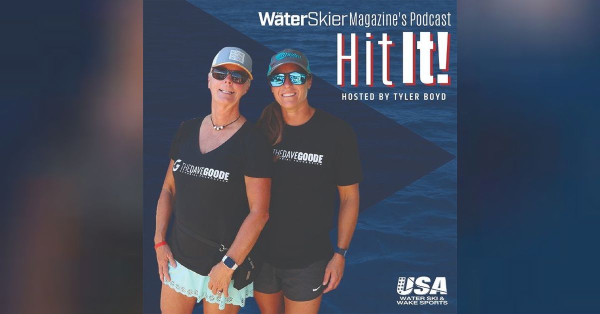 The Goode Water Ski Nationals are here The Water Skier Magazine’s Hit