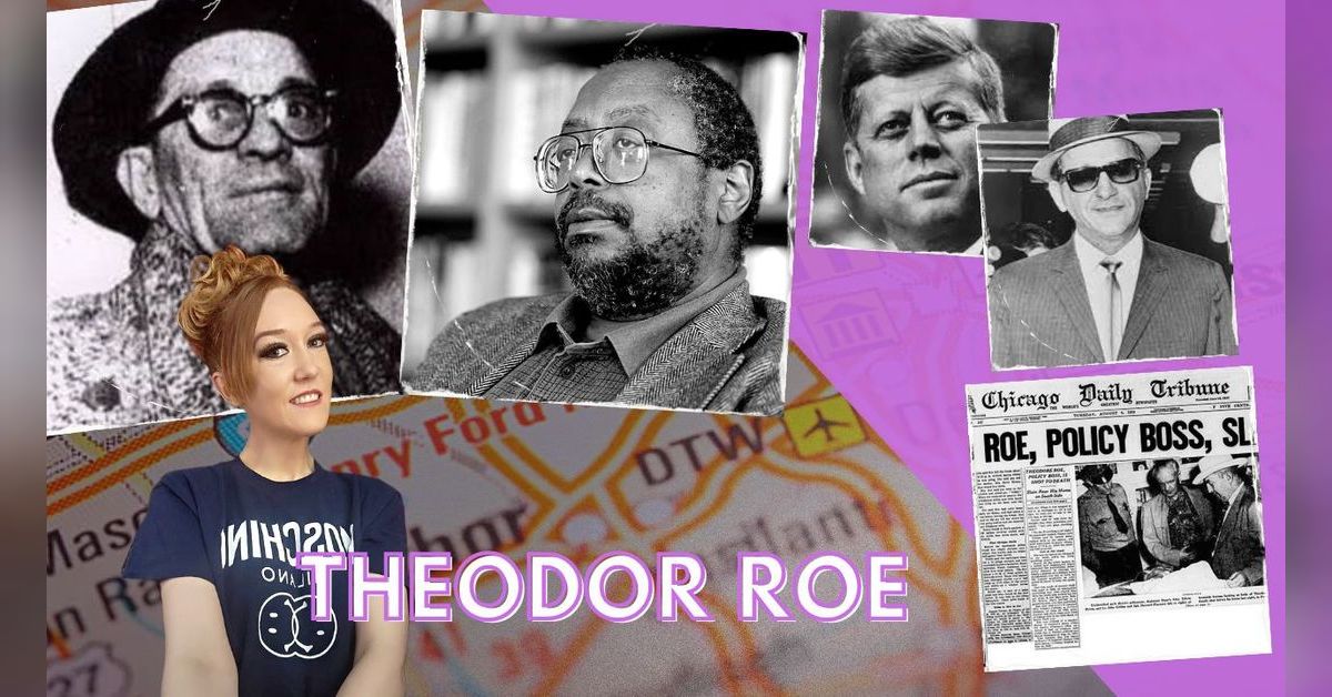 Dana Roe The mafia killed Theodore Roe for trying to keep the Policy Racket in ...