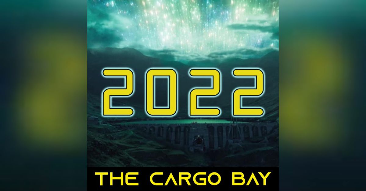 2022 In Review \ The Cargo Bay 37 The Cargo Bay