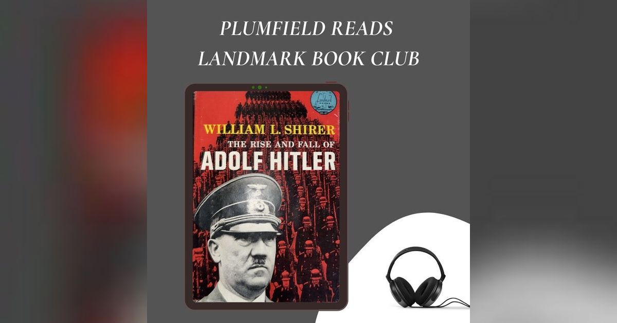 Landmark Books: The Rise and Fall of Adolf Hitler | Plumfield Moms