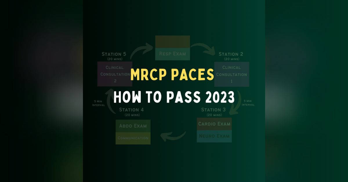 How to Pass the MRCP PACES – Revision in 2024 | MedCourse Audioblog