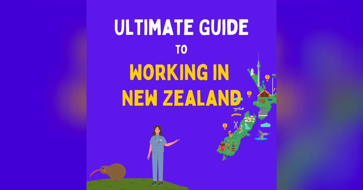 Ultimate Guide to Working in New Zealand as a Junior Doctor MedCourse