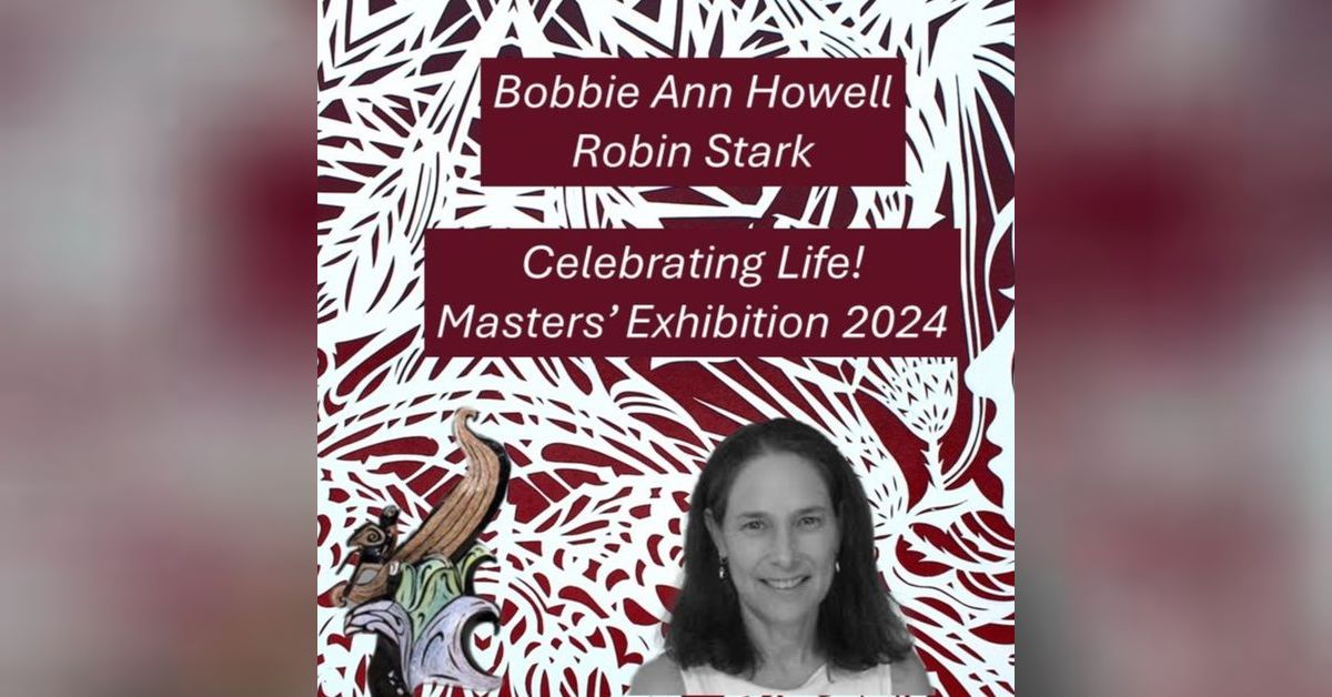 The Art Box - Episode 182 - Celebrating Life - Meet Bobbie Ann Howell ...