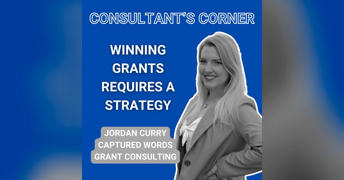 winning-grants-requires-a-strategy-with-jordan-curry-i-501-c-you
