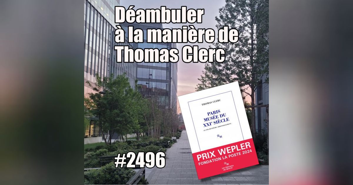 2496 D ambuler La Mani re De Thomas Clerc Vendredi 11 Avril 2025 2496-d-ambuler-la-mani-re-de-thomas-clerc-vendredi-11-avril-2025