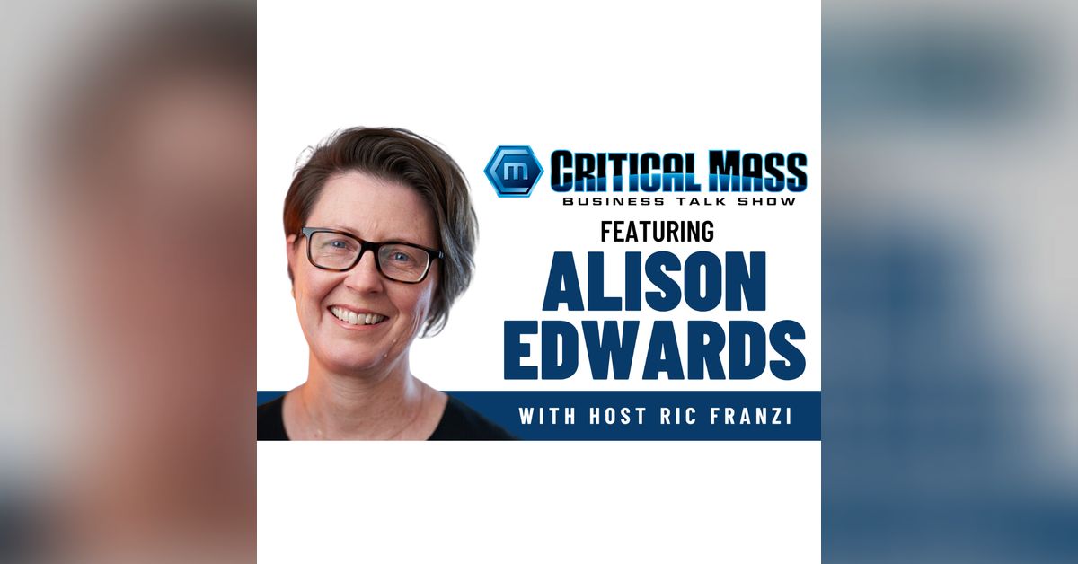 Critical Mass Business Talk Show: Ric Franzi Interviews Alison (Ali ...