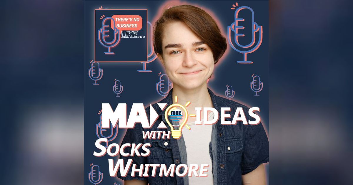 Ep. 172 Ideas from MAX: Less Profit, More Community | There’s No ...