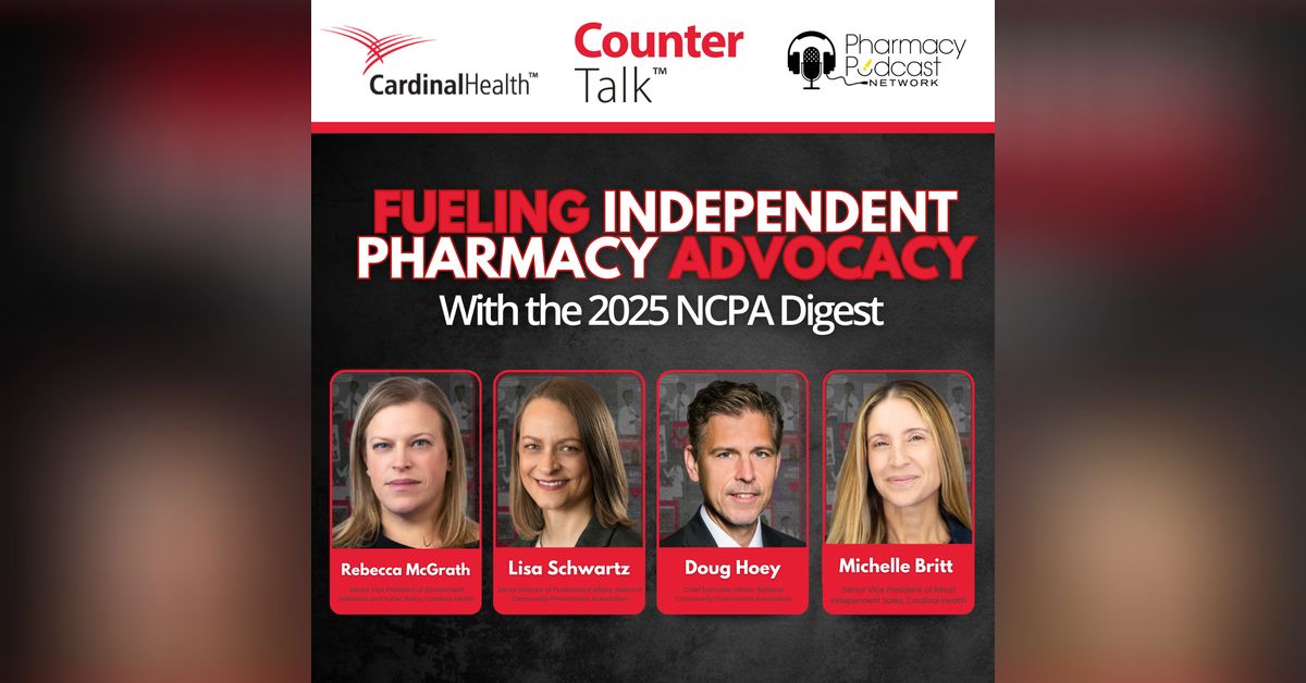 Fueling Independent Pharmacy Advocacy with the 2025 NCPA Digest ...