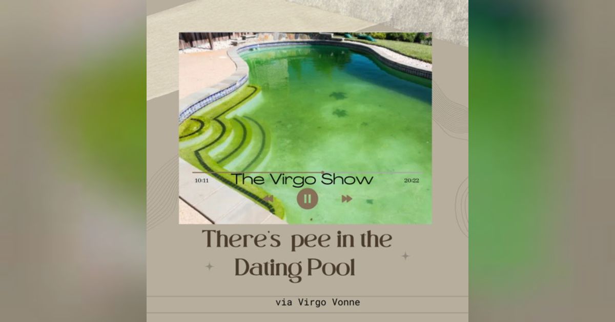 There’s pee in the Dating Pool. The new Dating Scene vs what it to used