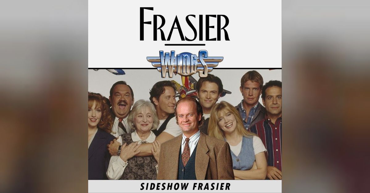 Frasier A MidWinter Night’s Dream Wings Hey, Sideshow