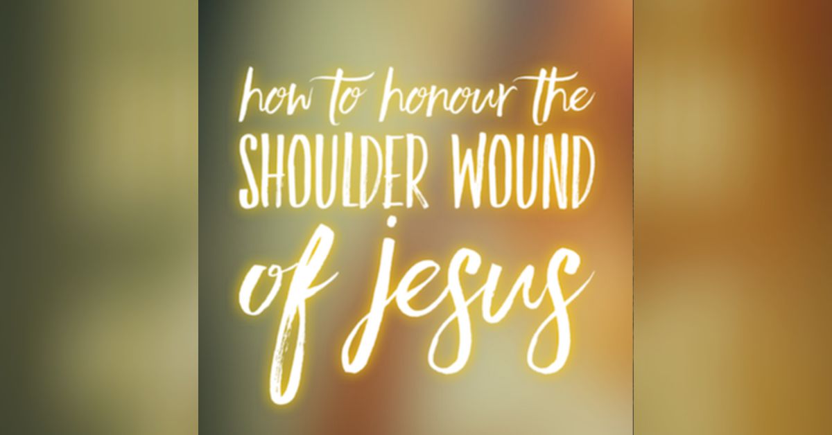The Latin Prayer Podcast Prayer in Honour of the Shoulder Wound of