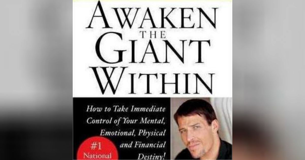 Awaken the Giant Within: Tony Robbins' Key Insights Summarized | Bookey