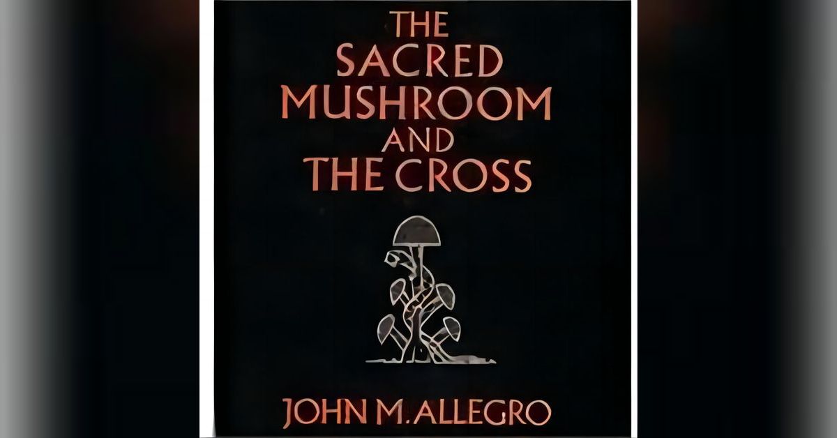 Book The Sacred Mushroom And The Cross: A Summary | Bookey Best Book