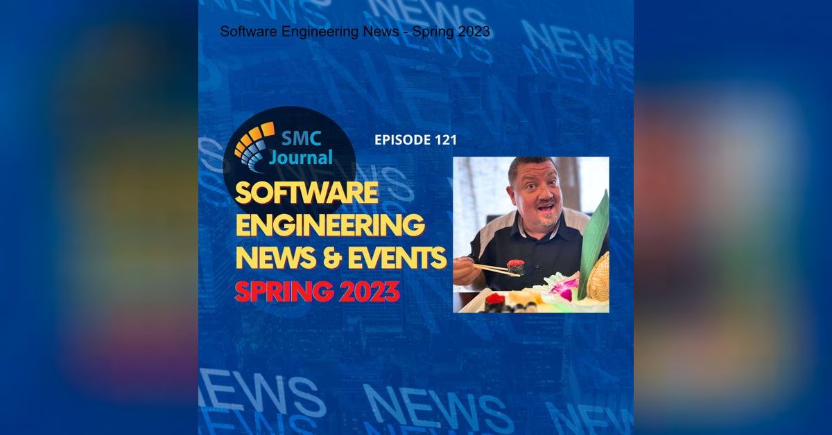 Software Engineering News - Spring 2023 | SMC Journal