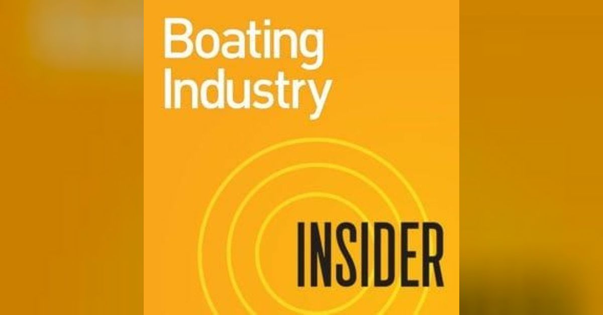 Brunswick’s Dave Foulkes and Aine Denari Boating Industry Insider Podcast