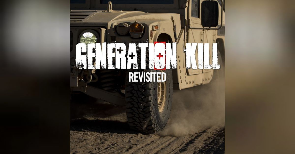 Generation Kill (2008) revisited | Cinema: A to B