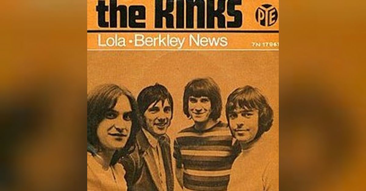 The Kinks Lola Song Review Classic Vinyl Podcast The Kinks Lola Song Review Classic Vinyl Podcast