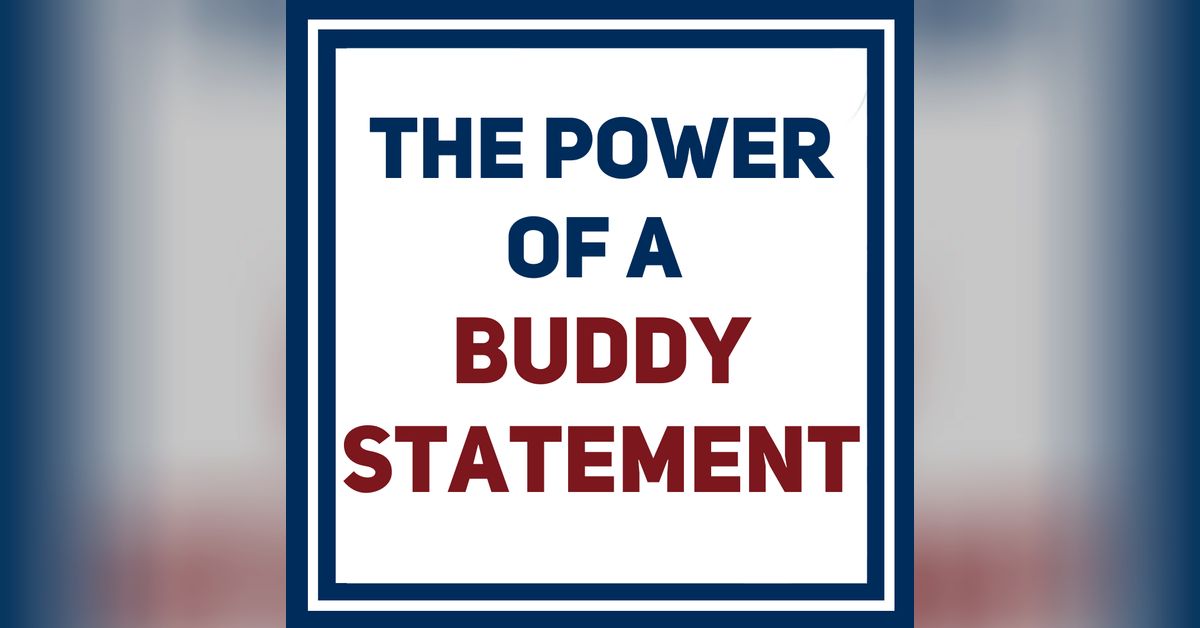 How to Use Buddy Statements to Win your VA Claim | VA Made Easy