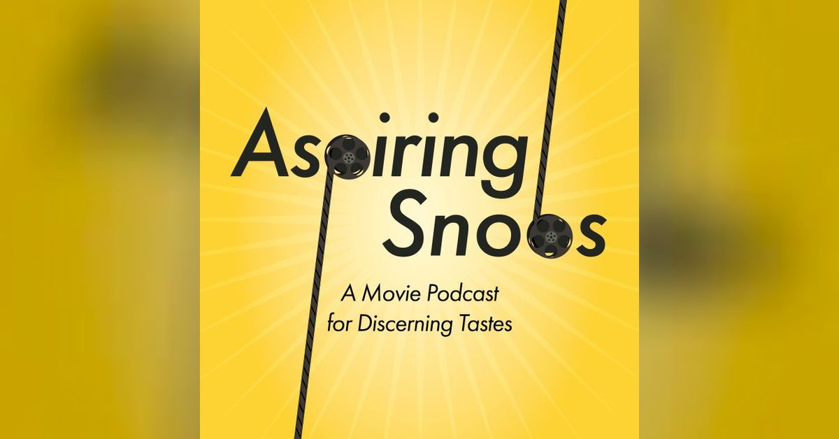 76 Schindler's List Aspiring Snobs