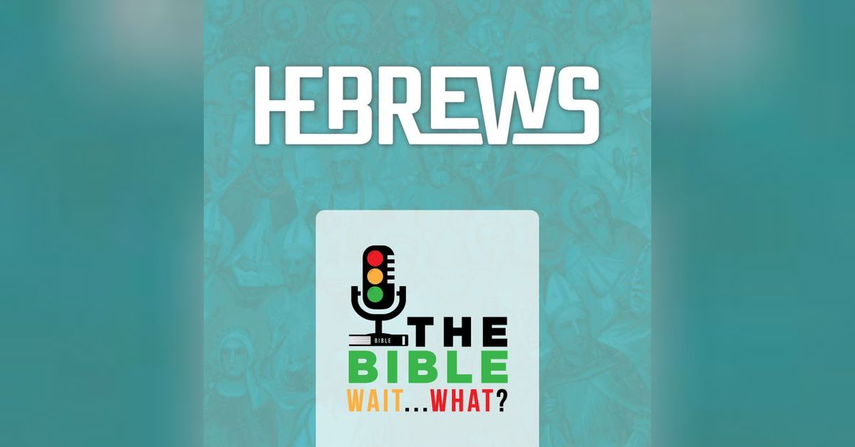 103 Hebrews 2 Jesus is Better than the Angels The Bible. Wait… What?!