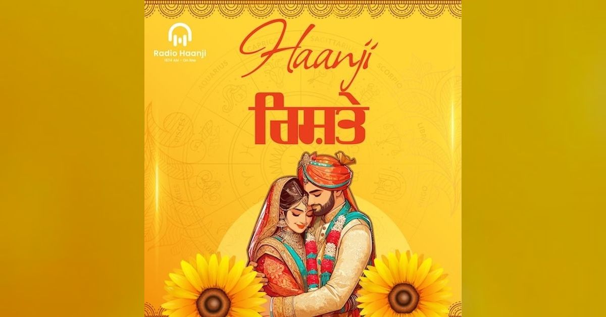 Haanji Rishte 20, May 24 // Radio Haanji Radio Haanji Podcast
