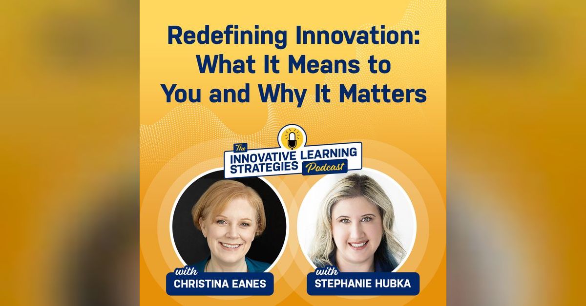 Redefining Innovation: What It Means to You and Why It Matters | The ...