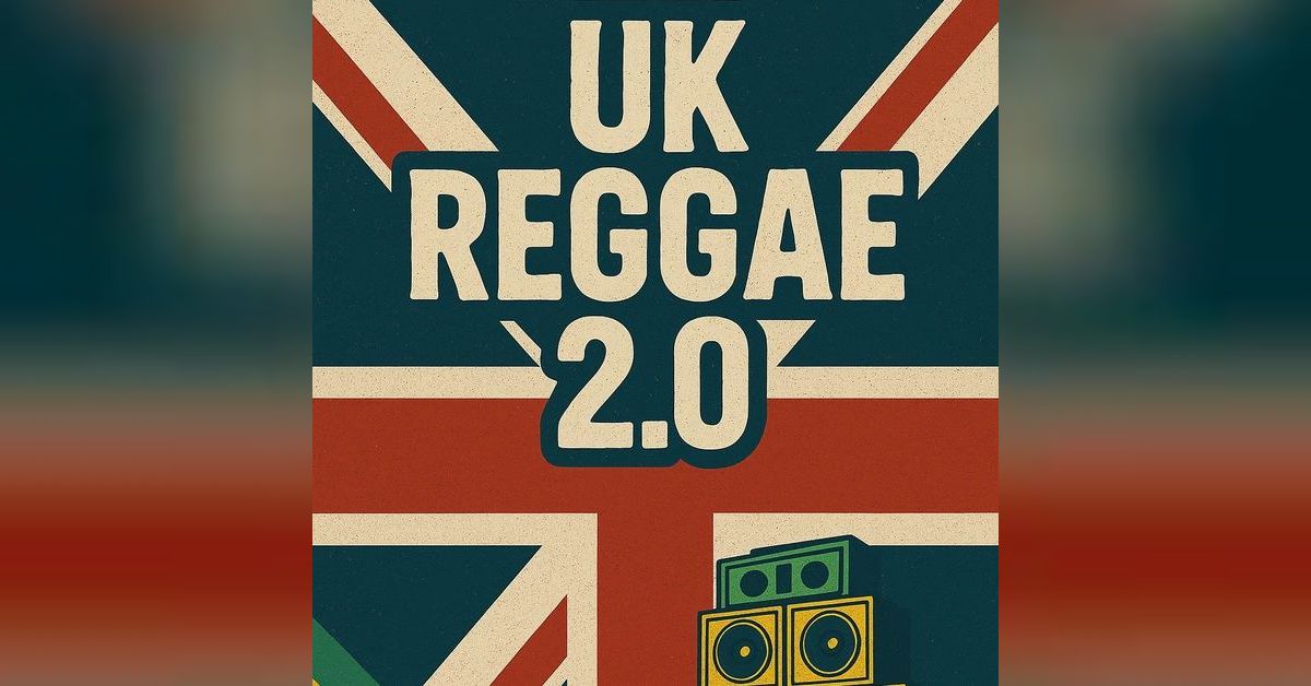 UK Reggae 2.0 | Dubmatix Sticky Icky Reggae Mix