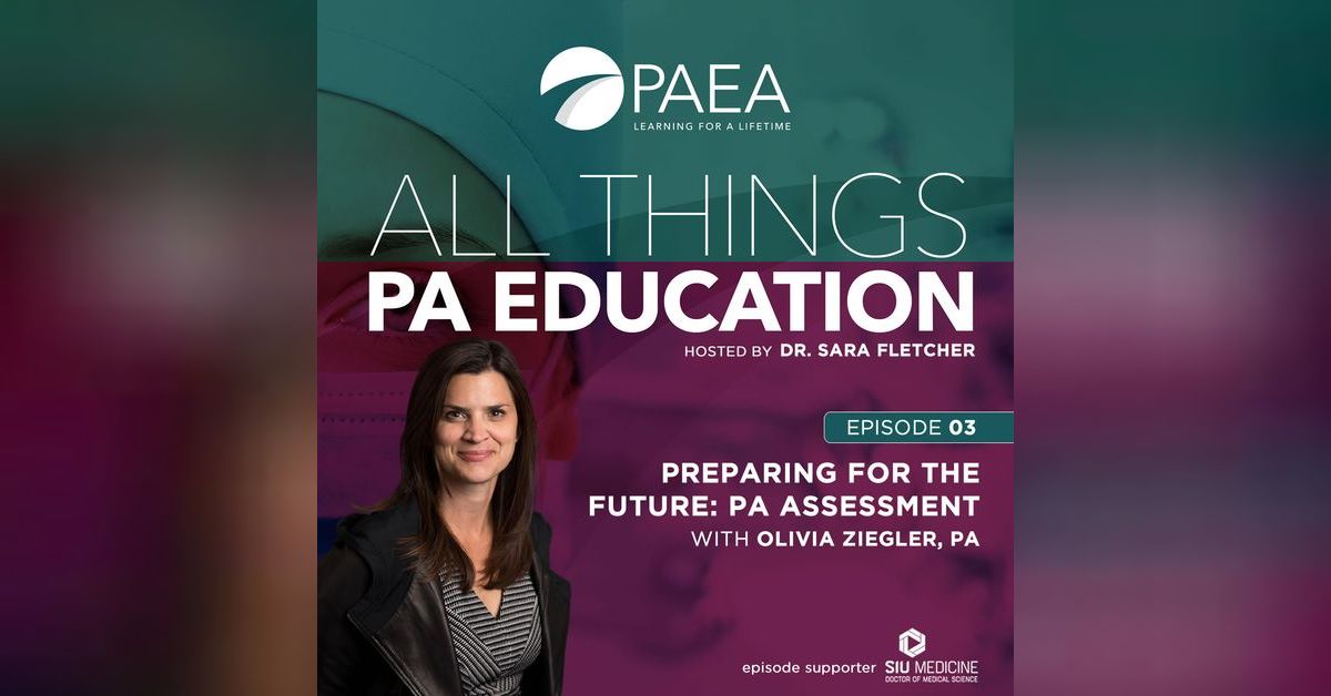 Preparing for the Future: PA Assessment Program | All Things PA Education